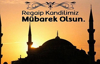 Regaib Gecesi Nedir? Regaib Kandilinin Önemi!